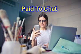 paid to chat